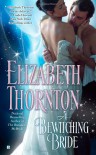 A Bewitching Bride - Elizabeth Thornton