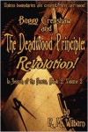 Buggy Crenshaw and the Deadwood Principle: Revolution! - R.M. Wilburn