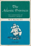 Atlantic Provinces (Oxford) - W. Stewart Macnutt