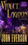 Violet Lagoon - John Everson