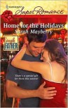 Home for the Holidays (Harlequin Super Romance #1599) - Sarah Mayberry