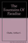 The Fountains of Paradise - Arthur C. Clarke