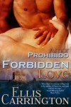 Forbidden Love (Amor) - Ellis Carrington