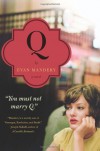 Q: A Novel - Evan Mandery