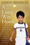 A Long Way Home - Saroo Brierley