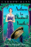 Anthem For Doomed Youth (Daisy Dalrymple Mystery #19) - Carola Dunn