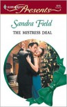 The Mistress Deal - Sandra Field