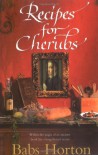 Recipes For Cherubs - Babs Horton