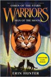 Sign of the Moon (Warriors: Omen of the Stars Series #4) - Erin Hunter