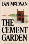 The Cement Garden - Ian McEwan