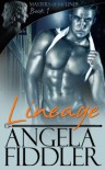 Lineage  - Angela Fiddler