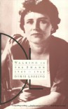 Walking in the Shade: Volume Two of My Autobiography--1949-1962 - Doris Lessing