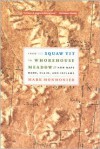 From Squaw Tit to Whorehouse Meadow - Mark S. Monmonier