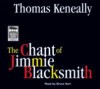 The Chant of Jimmie Blacksmith (Angus &amp; Robertson Classics) - Thomas Keneally