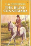 The Blind Connemara - C.W. Anderson