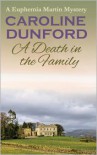 A Death in the Family - Caroline Dunford