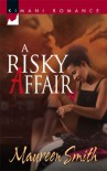 A Risky Affair - Maureen Smith