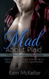 Mad About Plaid (A Balmorie Novella, Book 1) - Kam McKellar