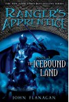 The Icebound Land (Ranger's Apprentice, #3) - John Flanagan