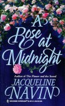 A Rose At Midnight (Harlequin Historicals, #447) - Jacqueline Navin