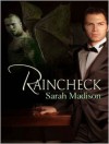 Raincheck - Sarah Madison