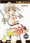 How to Make Him My Master (Hentai Manga) - Maripyon