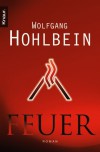 Feuer - Wolfgang Hohlbein