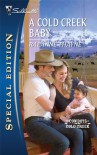 A Cold Creek Baby (Silhouette Special Edition) - Raeanne Thayne