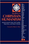 Readings in Christian Humanism - Joseph M. Shaw