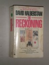 The Reckoning - David Halberstam