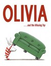 Olivia . . . and the Missing Toy - Ian Falconer