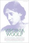 A Passionate Apprentice: The Early Journals, 1897-1909 - Virginia Woolf
