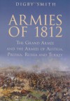 Armies of 1812 - Digby Smith