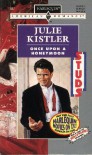 Once Upon a Honeymoon (Harlequin American Romance, No. 557) - Julie Kistler