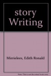 Story Writing - Edith R. Mirrielees