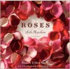 Roses (Audio) - Leila Meacham, Coleen Marlo