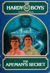 The Apeman's Secret (Hardy Boys, #62) - Franklin W. Dixon