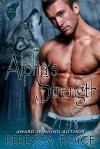 Alpha's Strength - Rebecca Royce