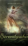 Serendipidus - Jennifer Ott