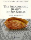 The Algorithmic Beauty of Sea Shells - Hans Meinhardt