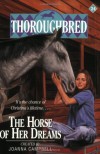 The Horse of Her Dreams - Joanna Campbell, Allison Estes