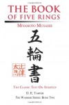 The Book of Five Rings: Miyamoto Musashi - Miyamoto Musashi, D.E. Tarver