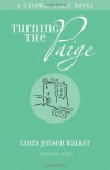 Turning the Paige (A Getaway Girls Novel: Book Two) - Laura Jensen Walker