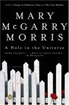 A Hole in the Universe - Mary McGarry Morris