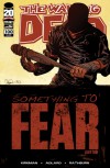 The Walking Dead, Issue #100 - Robert Kirkman, Charlie Adlard, Cliff Rathburn