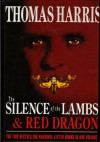 Red Dragon and Silence of the Lambs - Thomas Harris