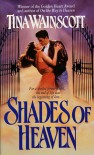Shades of Heaven - Tina Wainscott
