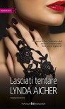 Lasciati tentare - Lynda Aicher