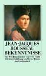 Bekenntnisse - Jean-Jacques Rousseau