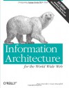 Information Architecture for the World Wide Web: Designing Large-Scale Web Sites - Louis Rosenfeld, Peter Morville